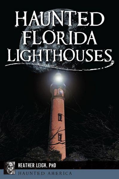 Produktbild: Haunted Florida Lighthouses