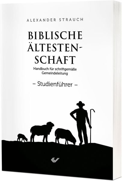 Produktbild: Biblische &Auml;ltestenschaft Studienf&uuml;hrer