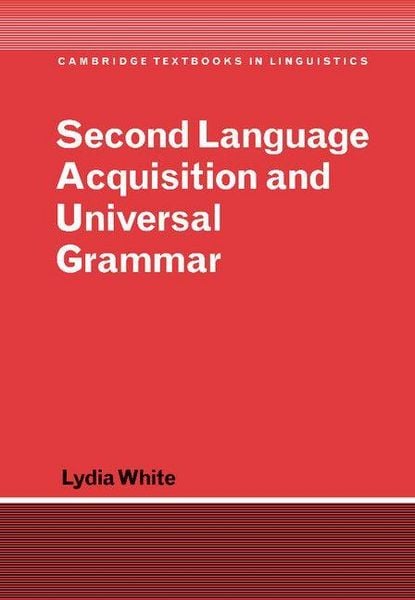 Produktbild: Second Language Acquisition and Universal Grammar