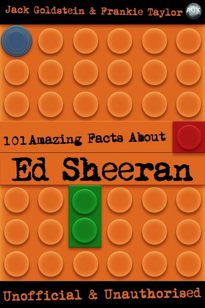 Produktbild: 101 Amazing Facts About Ed Sheeran