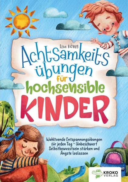 Produktbild: Achtsamkeits&uuml;bungen f&uuml;r hochsensible Kinder