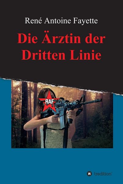 Produktbild: Die &Auml;rztin der Dritten Linie