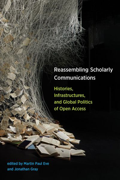 Produktbild: Reassembling Scholarly Communications