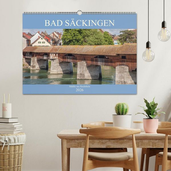 Produktbild: Bad S&auml;ckingen - St&auml;dtle am Hochrhein (Wandkalender 2026 DIN A2 quer), CALVENDO Monatskalender