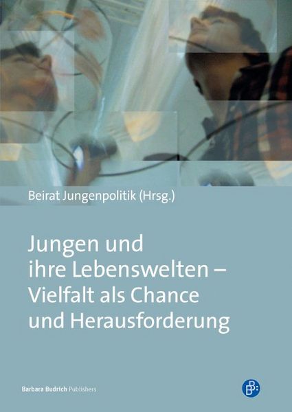 Produktbild: Jungen und ihre Lebenswelten &ndash; Vielfalt als Chance und Herausforderung