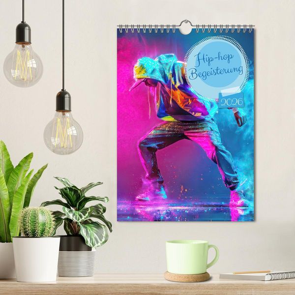 Produktbild: Hip-hop Begeisterung (Wandkalender 2026 DIN A4 hoch), CALVENDO Monatskalender