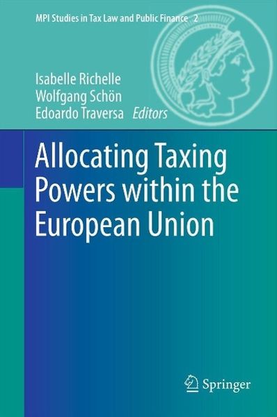 Produktbild: Allocating Taxing Powers within the European Union