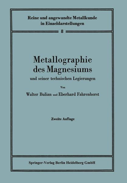 Produktbild: Metallographie des Magnesiums und seiner technischen Legierungen
