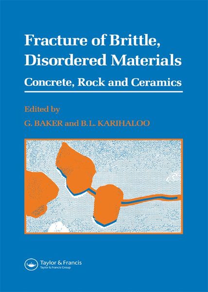 Produktbild: Fracture of Brittle Disordered Materials: Concrete, Rock and Ceramics
