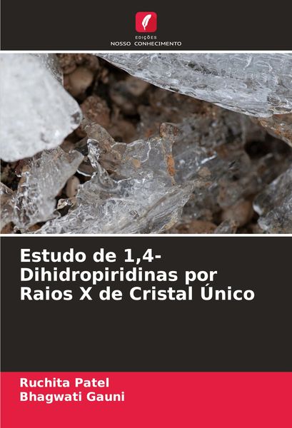 Produktbild: Estudo de 1,4-Dihidropiridinas por Raios X de Cristal &Uacute;nico