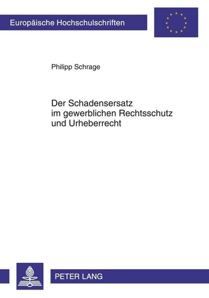 Produktbild: Der Schadensersatz im gewerblichen Rechtsschutz und Urheberrecht