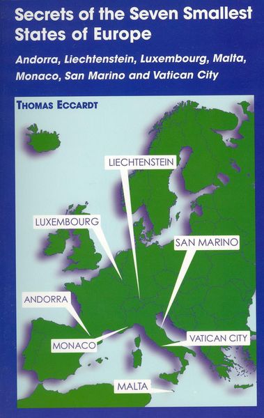 Produktbild: Secrets of the Seven Smallest States of Europe: Andorra, Liechtenstein, Luxembourg, Malta, Monaco, San Marino and Vatican City