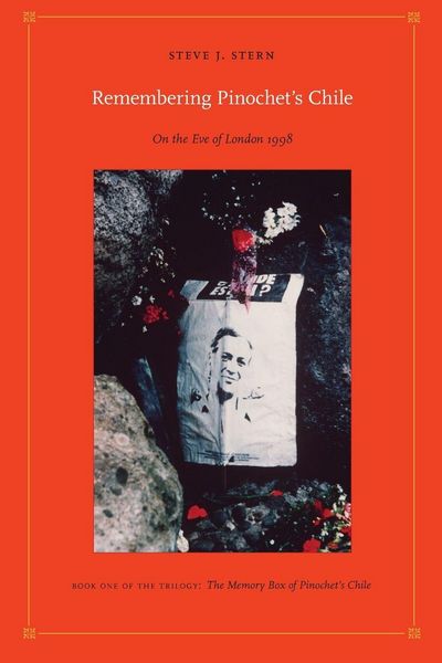 Produktbild: Remembering Pinochet's Chile