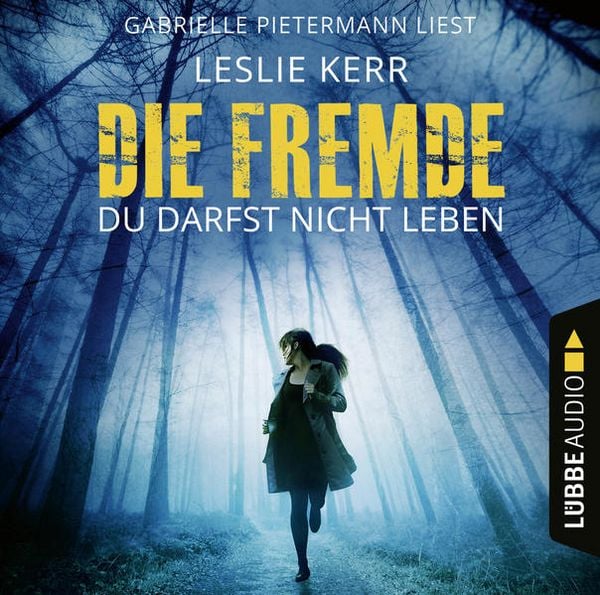 Produktbild: Die Fremde - Du darfst nicht leben