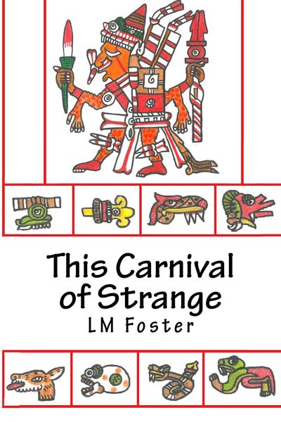 Produktbild: This Carnival of Strange (Tom and Wiley, #1)