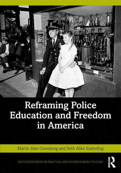 Produktbild: Reframing Police Education and Freedom in America