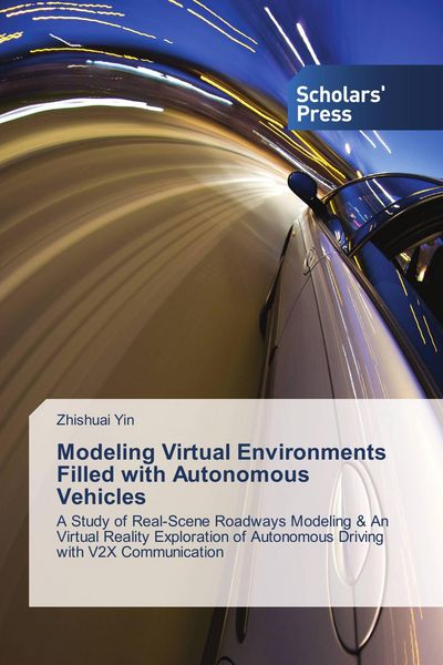 Produktbild: Modeling Virtual Environments Filled with Autonomous Vehicles