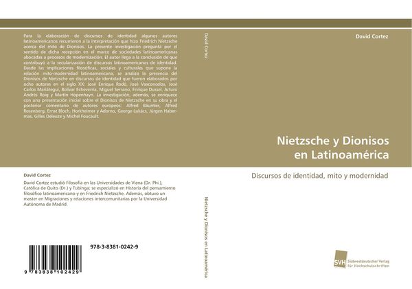 Nietzsche y Dionisos en Latinoamérica, Taschenbuch von David Cortez, Südwestdeutscher Verlag für Hochschulschriften, 9783838102429