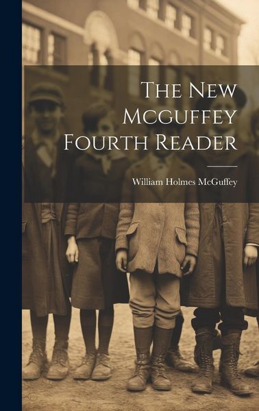 Produktbild: The New Mcguffey Fourth Reader
