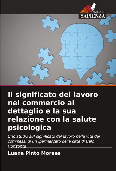 Produktbild: Il significato del lavoro nel commercio al dettaglio e la sua relazione con la salute psicologica