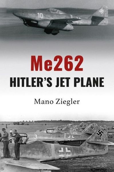 Produktbild: Me262: Hitler's Jet Plane