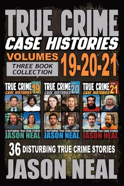 Produktbild: True Crime Case Histories - (Books 19, 20, & 21)