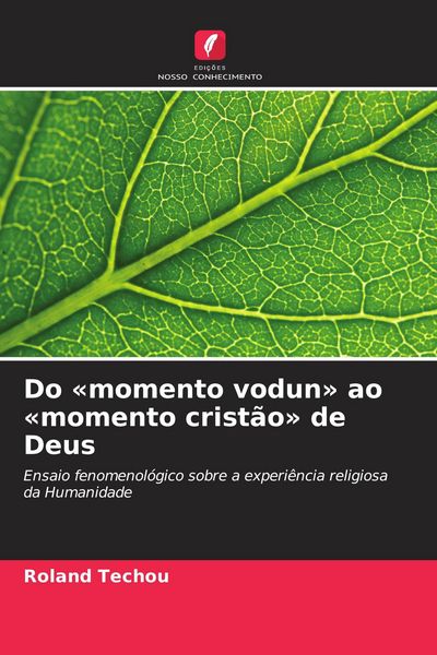 Produktbild: Do 'momento vodun' ao 'momento crist&atilde;o' de Deus