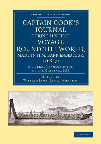 Produktbild: Captain Cook's Journal During His First Voyage Round the World, Made in H.M. Bark Endeavour, 1768 71
