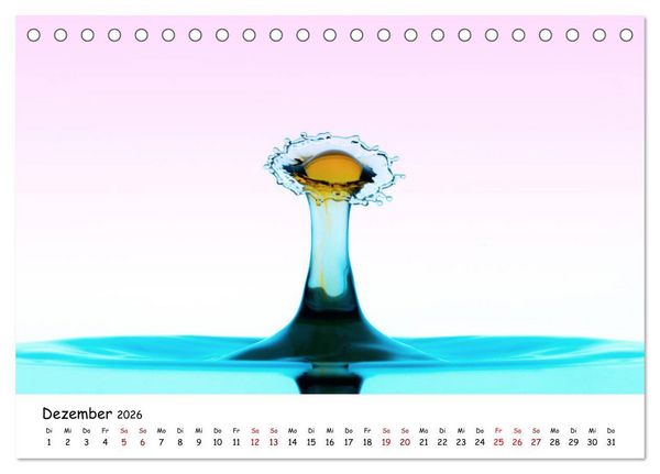 Produktbild: Wassertropfen - Kunstwerke der Natur (Tischkalender 2026 DIN A5 quer), CALVENDO Monatskalender