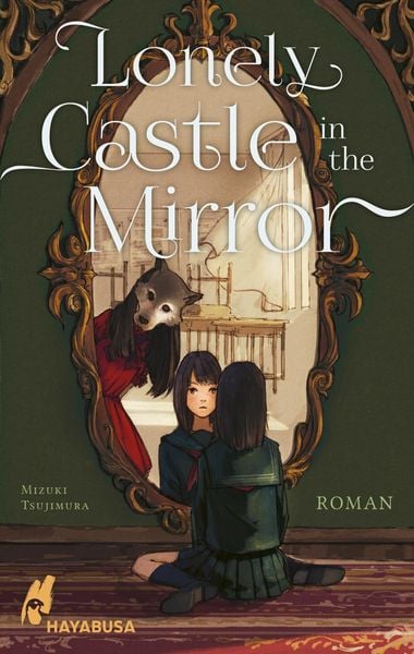 Produktbild: Lonely Castle in the Mirror – Roman