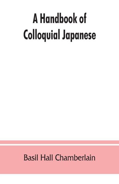 Produktbild: A handbook of colloquial Japanese