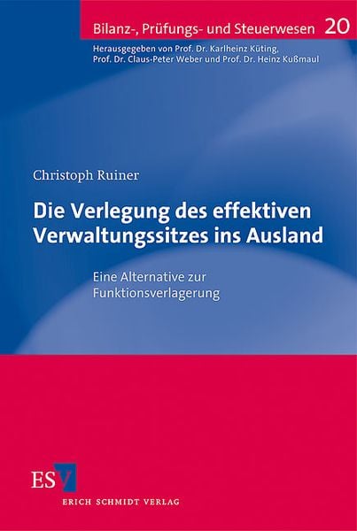 Produktbild: Die Verlegung des effektiven Verwaltungssitzes ins Ausland