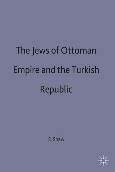 Produktbild: The Jews of the Ottoman Empire and the Turkish Republic
