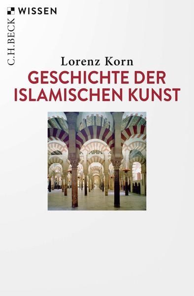 Produktbild: Geschichte der islamischen Kunst
