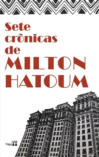 Produktbild: Sete cr&ocirc;nicas de Milton Hatoum