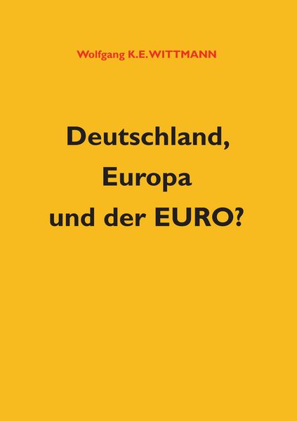Produktbild: Deutschland, Europa und der Euro?