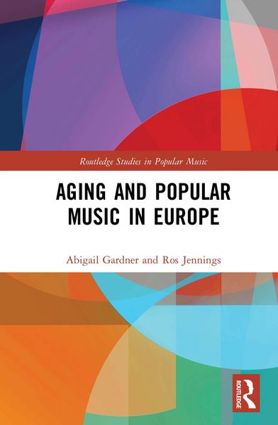 Produktbild: Aging and Popular Music in Europe