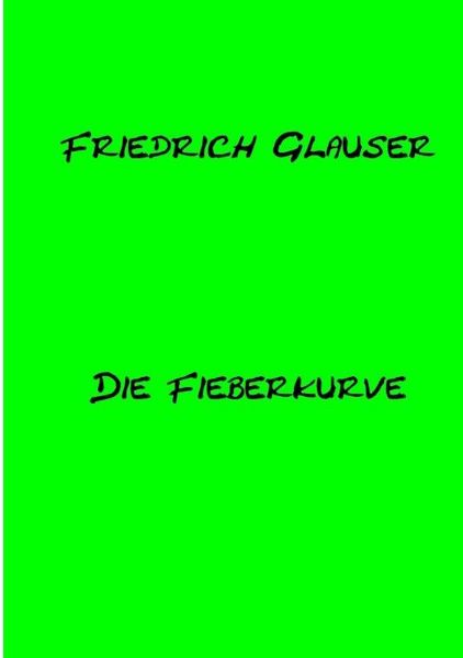 Produktbild: Die Fieberkurve