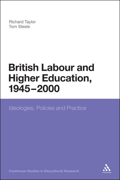 Produktbild: British Labour and Higher Education, 1945 to 2000