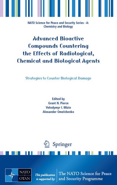 Produktbild: Advanced Bioactive Compounds Countering the Effects of Radiological, Chemical and Biological Agents