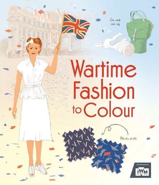 Produktbild: Hore, R: Wartime Fashion to Colour