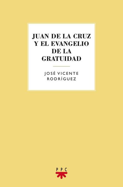 Produktbild: Vicente Rodr&iacute;guez, J: Juan de la Cruz y el evangelio de la g