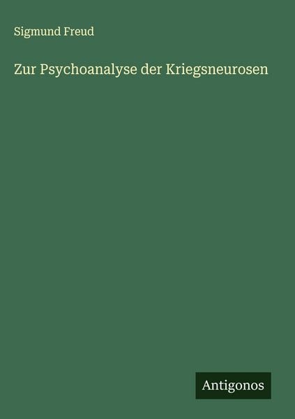 Produktbild: Zur Psychoanalyse der Kriegsneurosen