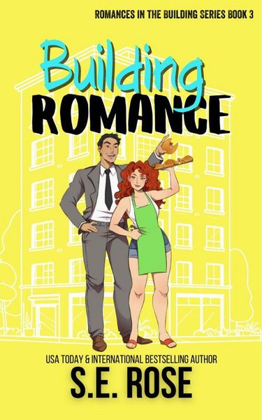 Produktbild: Building Romance (Romances in the Building, #3)