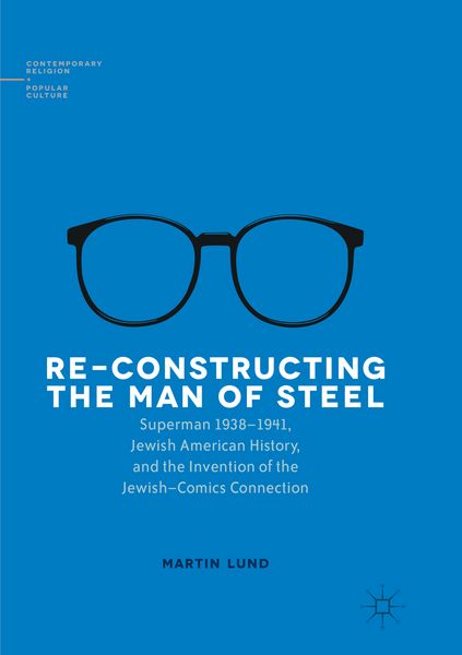 Produktbild: Re-Constructing the Man of Steel
