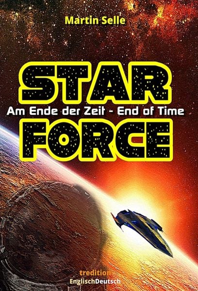 Produktbild: STAR FORCE - Am Ende der Zeit / End of Time
