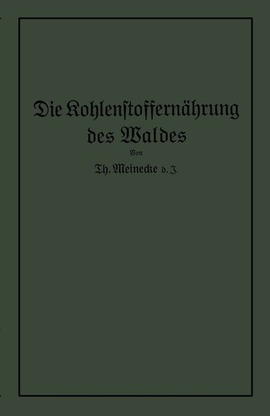 Produktbild: Die Kohlenstoffern&auml;hrung des Waldes