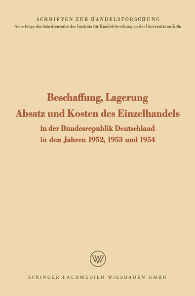 Produktbild: Beschaffung, Lagerung, Absatz und Kosten des Einzelhandels