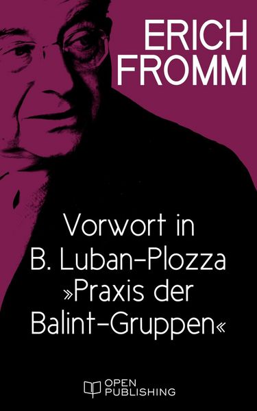 Produktbild: Vorwort in B. Luban-Plozza "Praxis der Balint-Gruppen"