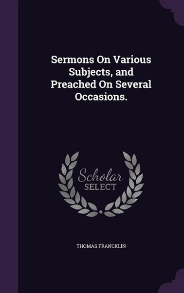 Produktbild: Sermons On Various Subjects, and Preached On Several Occasions.